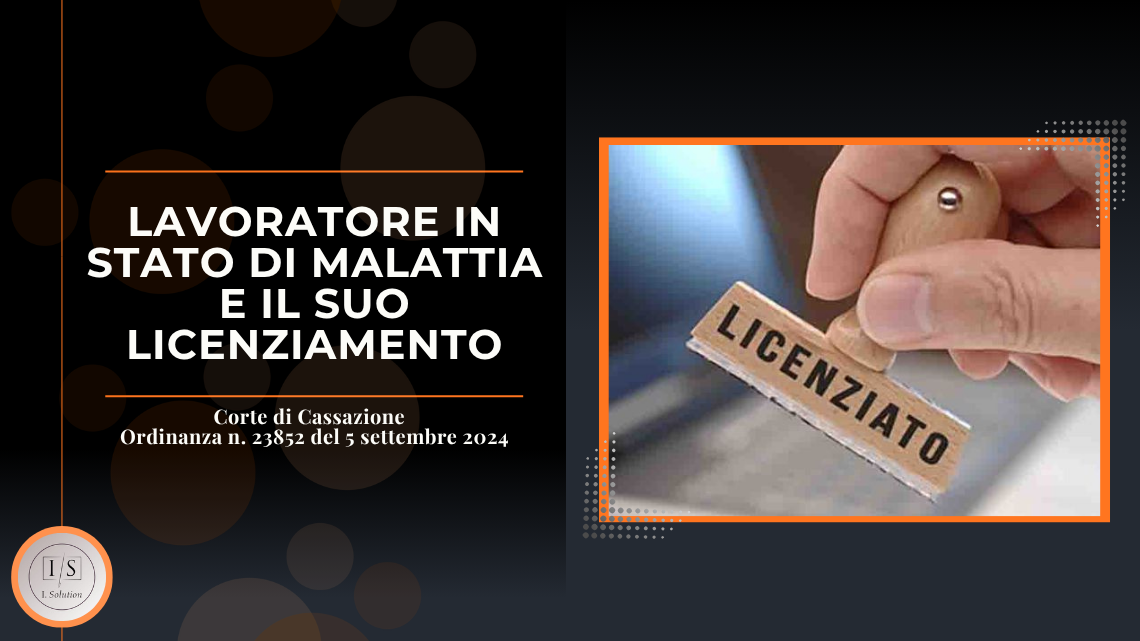 Lavoratore in stato di malattia e il suo licenziamento