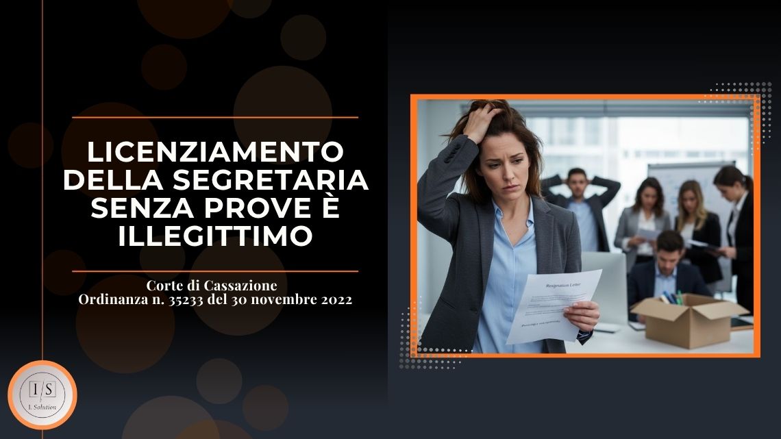 Licenziamento della segretaria senza prove è illegittimo